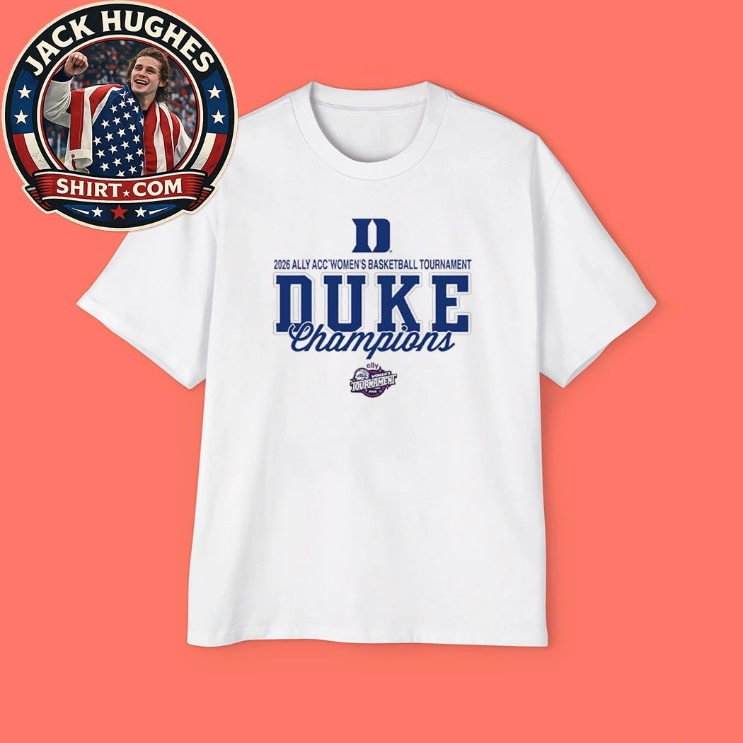 2026 Ally Acc Women’s Basketball Tournament Duke Champions Logo T-Shirt