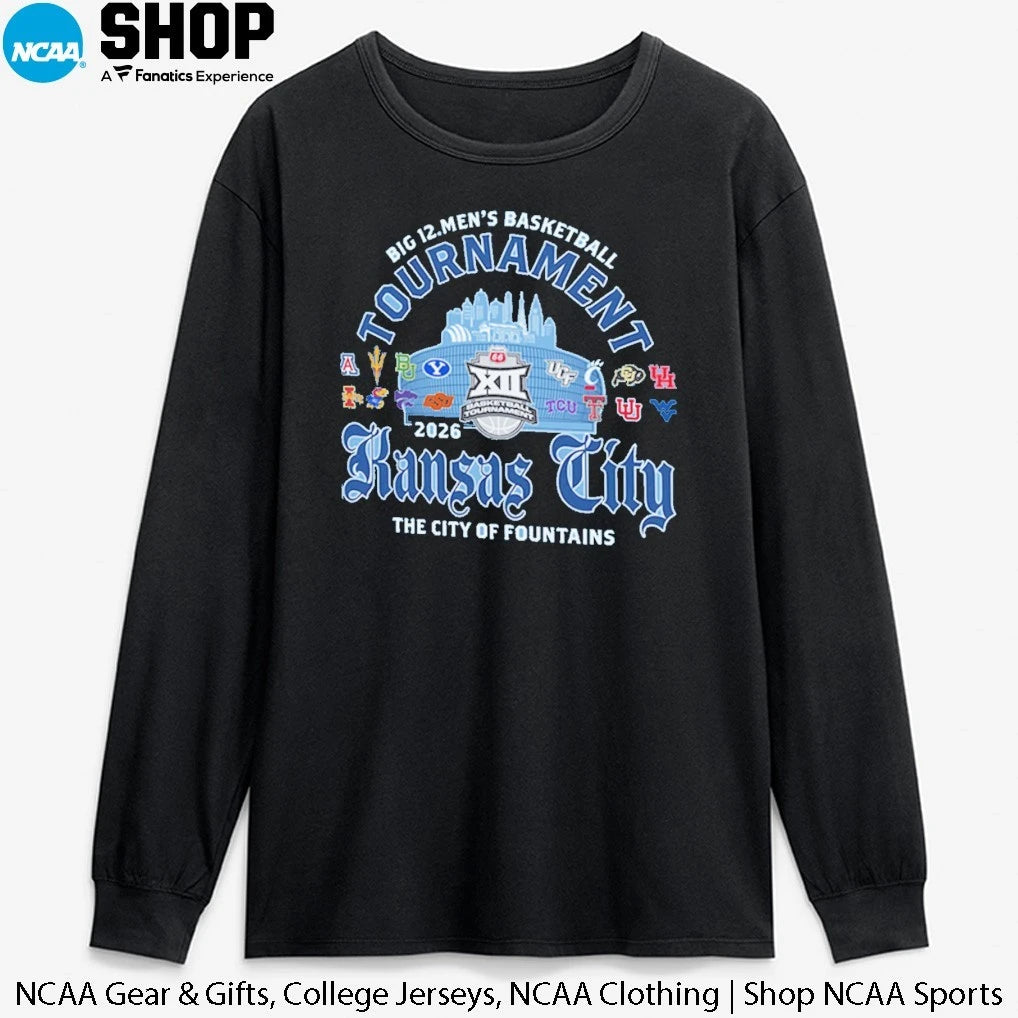 2026 Big 12 Men’s Basketball Tournament Kansas City The City Of Fountains T-Shirt