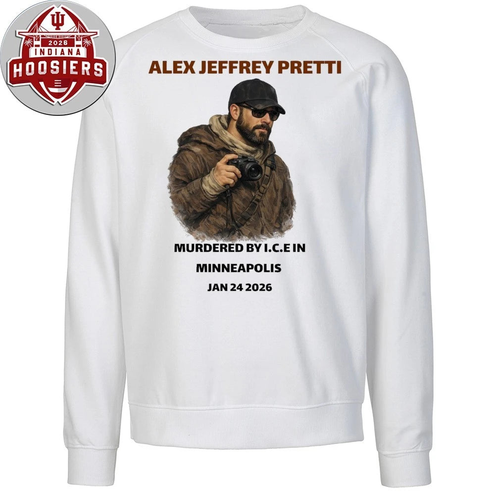 Alex Jeffrey Pretti Memorial Murdered By ICE In Minneapolis Jan 24 2026 Tribute T-Shirt