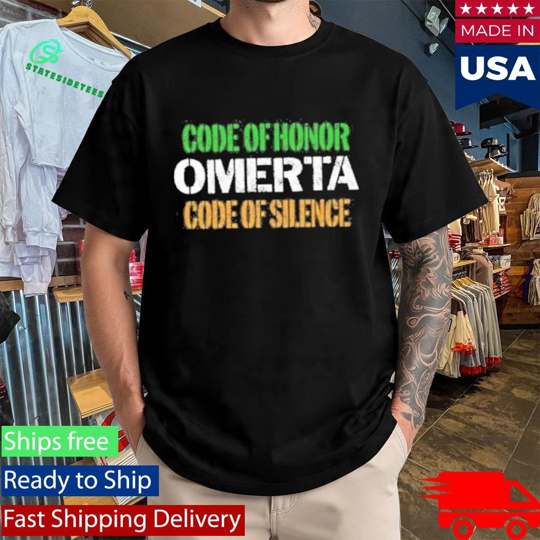 Code Of Honor Code Of Silence Shirt