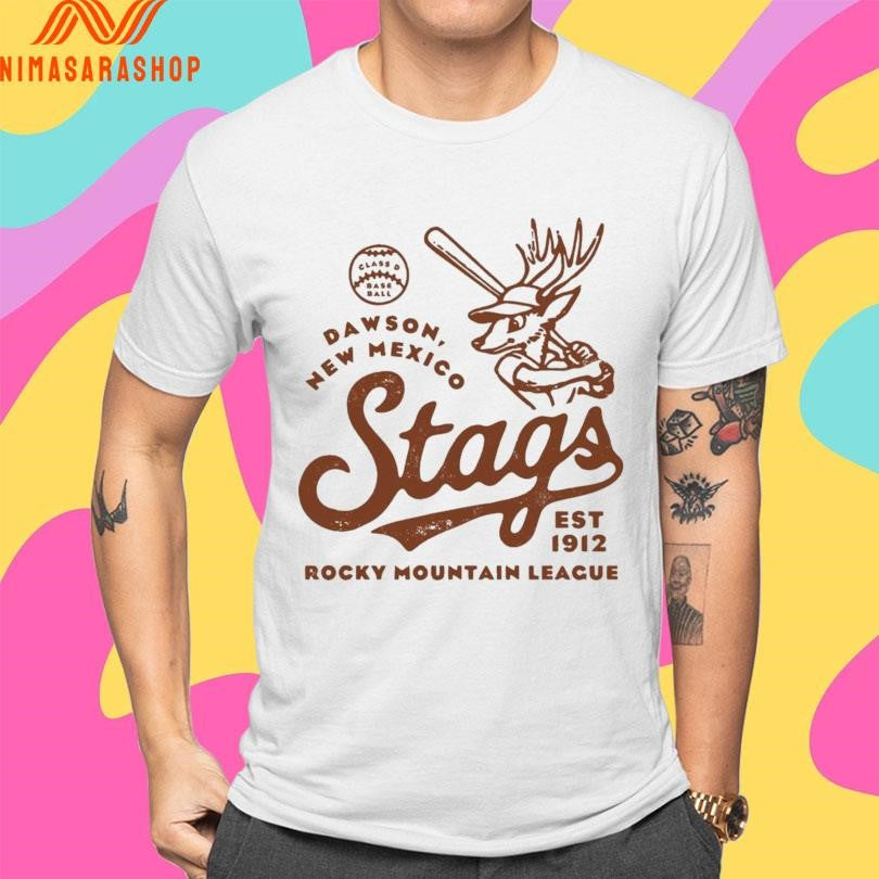 Dawson New Mexico Stags Est 1912 Rocky Mountain League Shirts