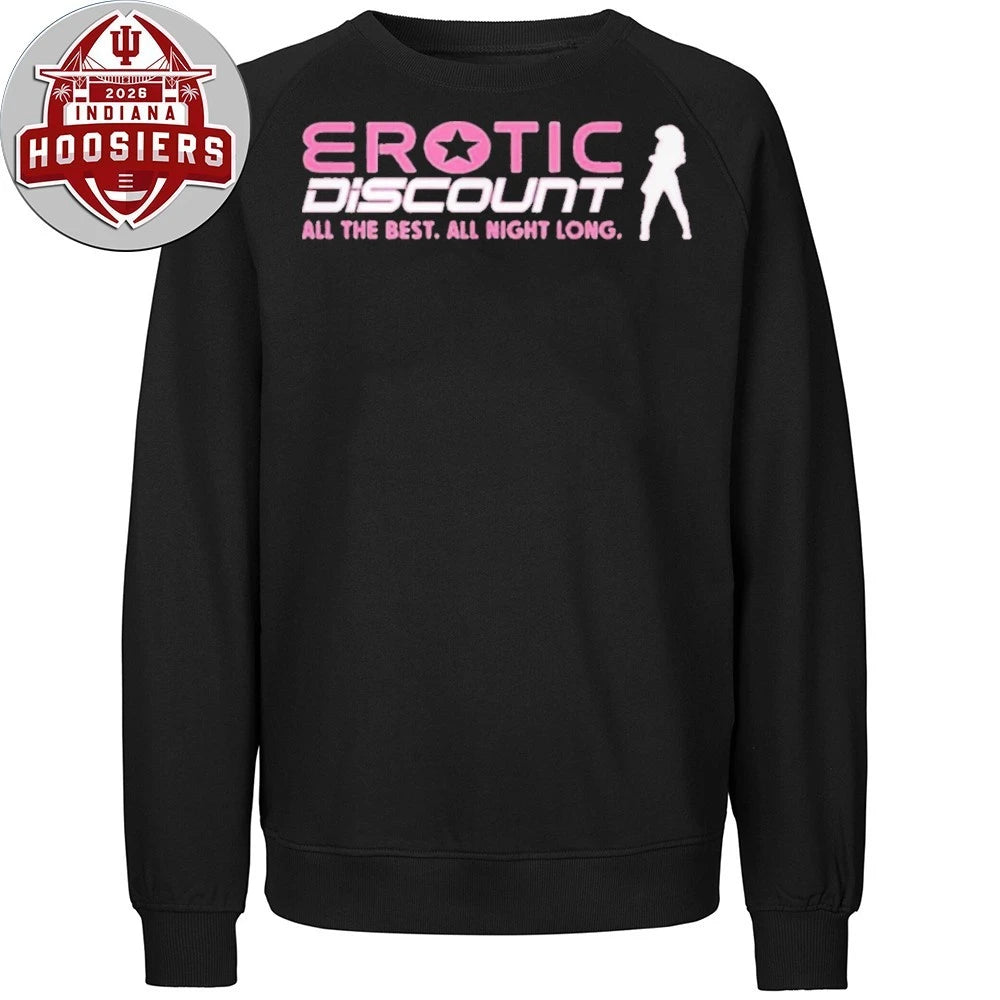Erotic Discount All The Best All Night Long 2026 T-Shirt