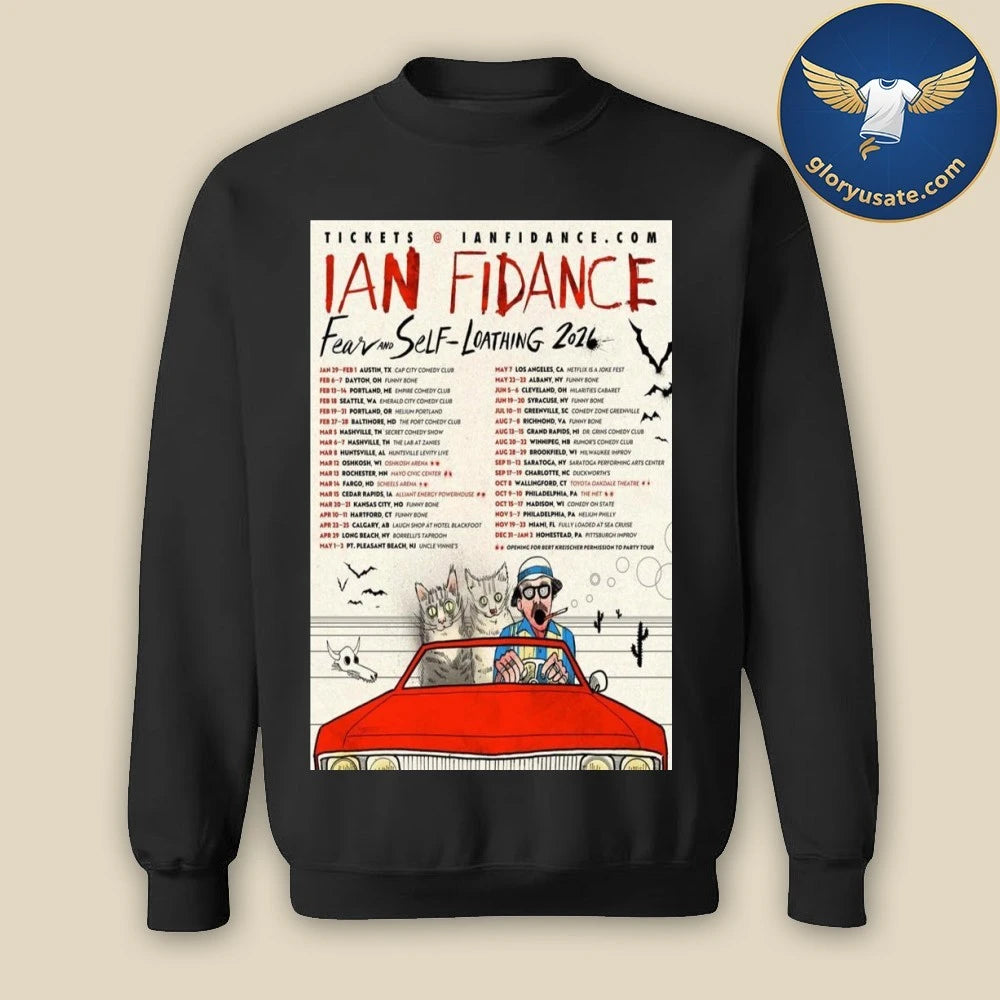 Ian Fidance Fear And Self Loathing 2026 Poster Shirt