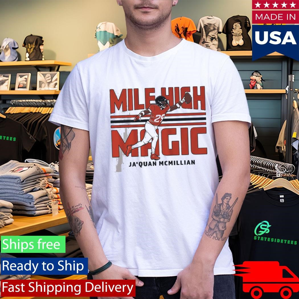 Ja’Quan McMillian Mile High Magic Shirt