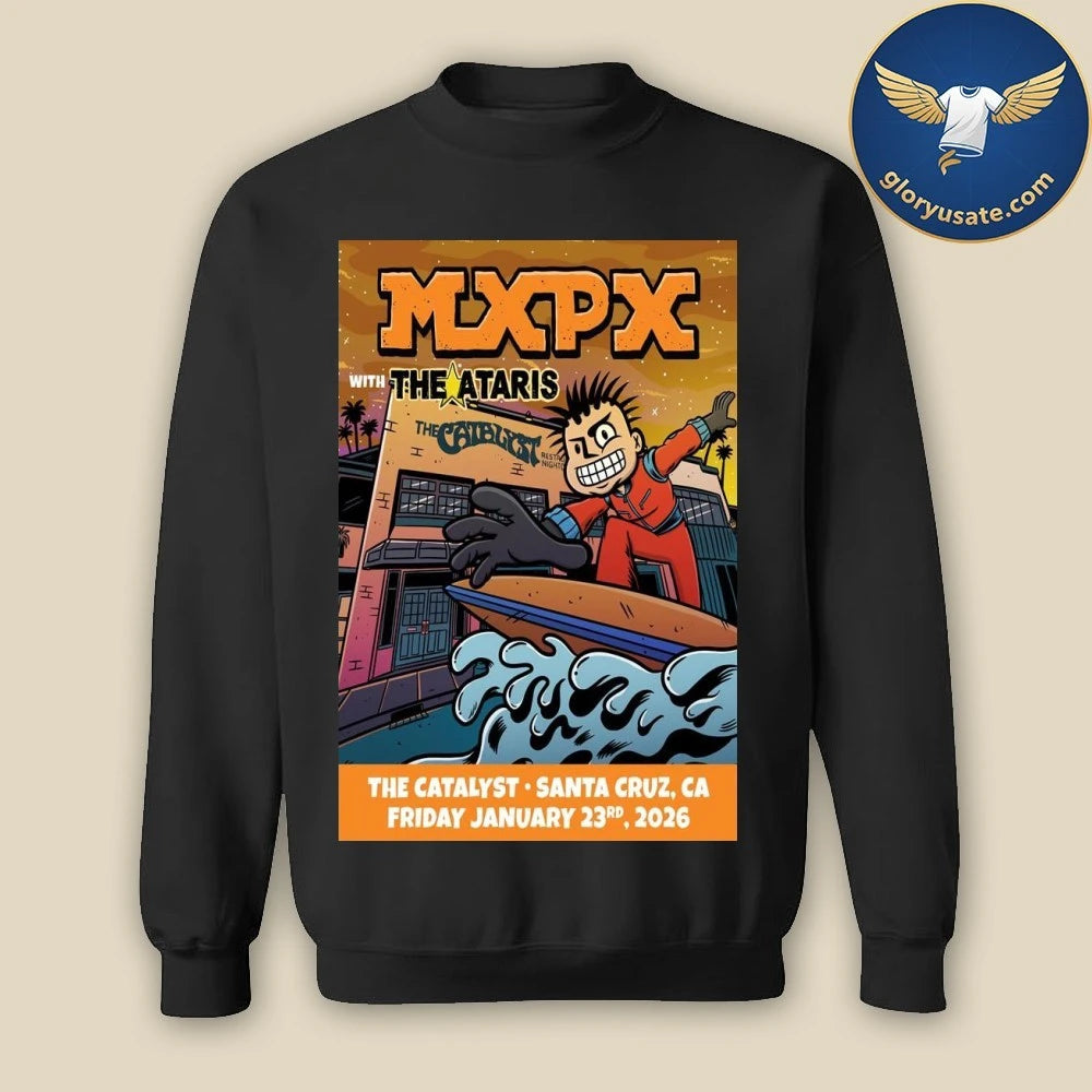 MXPX January 23 2026 The Catalyst Santa Cruz CA Poster Shirt
