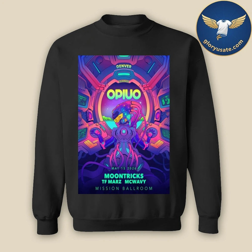 OPIUO May 15 2026 Mission Ballroom Denver CO Poster Shirt