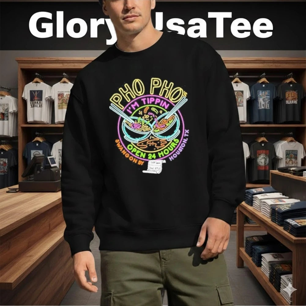 Official Pho Pho Im Tippin Open 24 Hours Logo Shirt