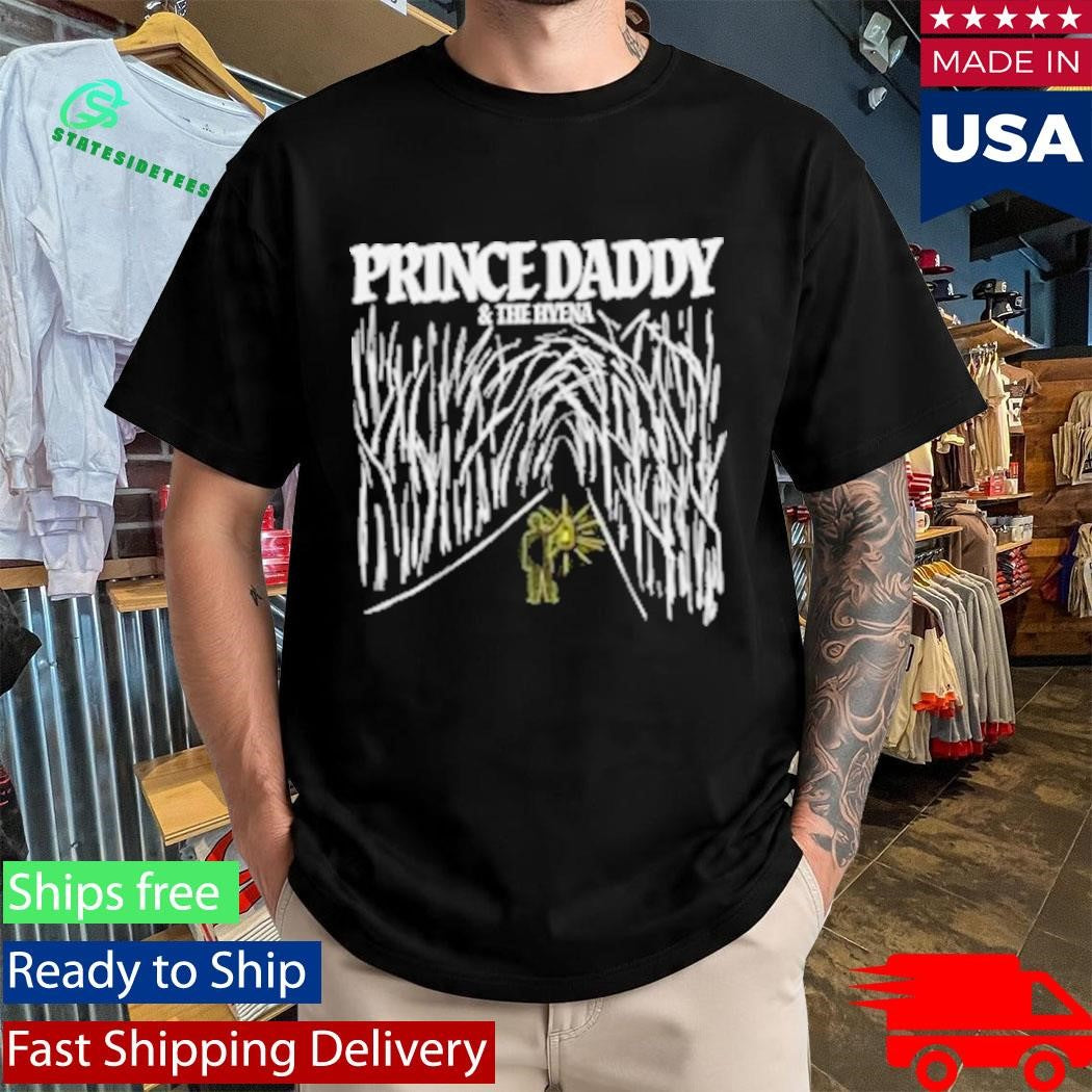 Prince Daddy & The Hyena Forest Shirt