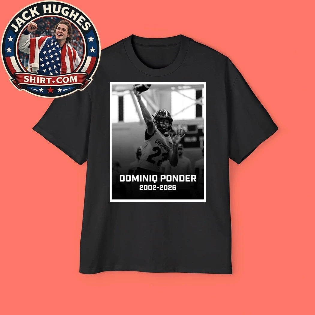 RIP Dominiq Ponder 2002-2026 He passed away at the age of 23 Shirt