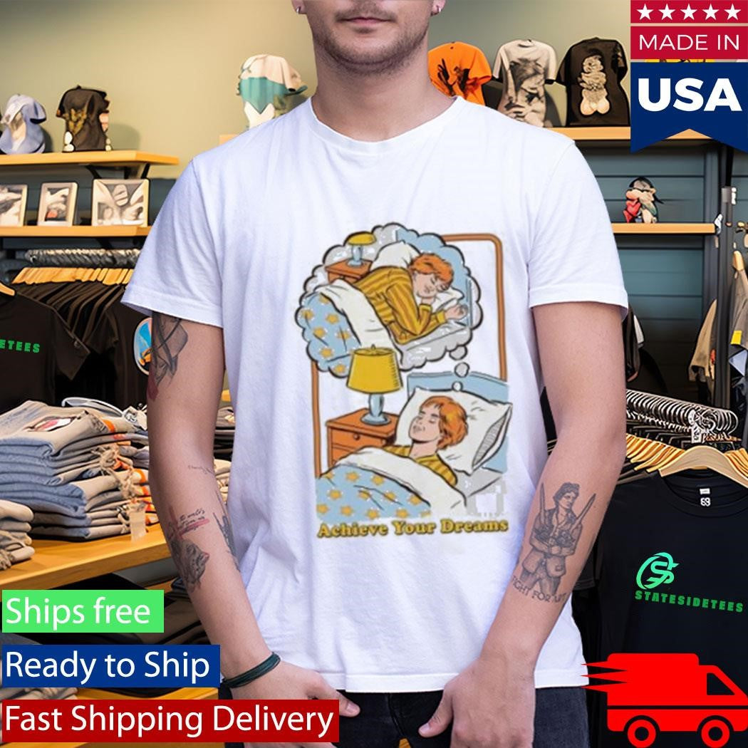 Rhodes Achieve Your Dreams Shirt