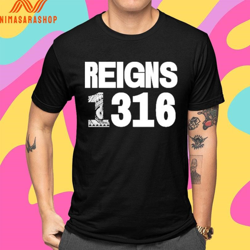 Roman Reigns Ds&e Reigns 1316 Shirts