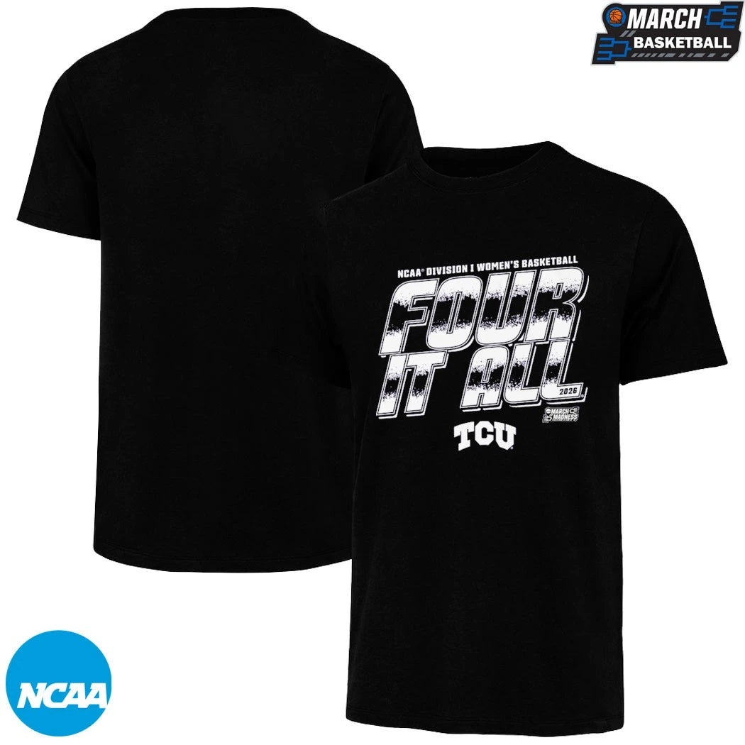 TCU Horned Frogs 2026 NCAA Division I Women’s Basketball Four It All March Madness T-shirts