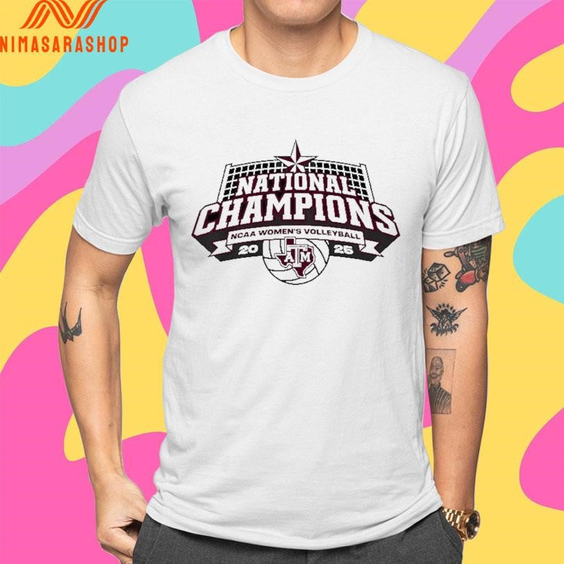 Texas A&M Volleyball 2025 National Champions Ncaa Women’s Volleyball Logo Shirts