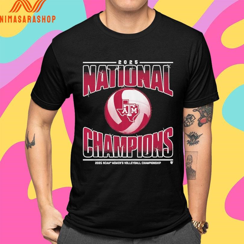 Texas A&M Volleyball National Champions 2025 Ncaa Women’s Volleyball Championship Shirts