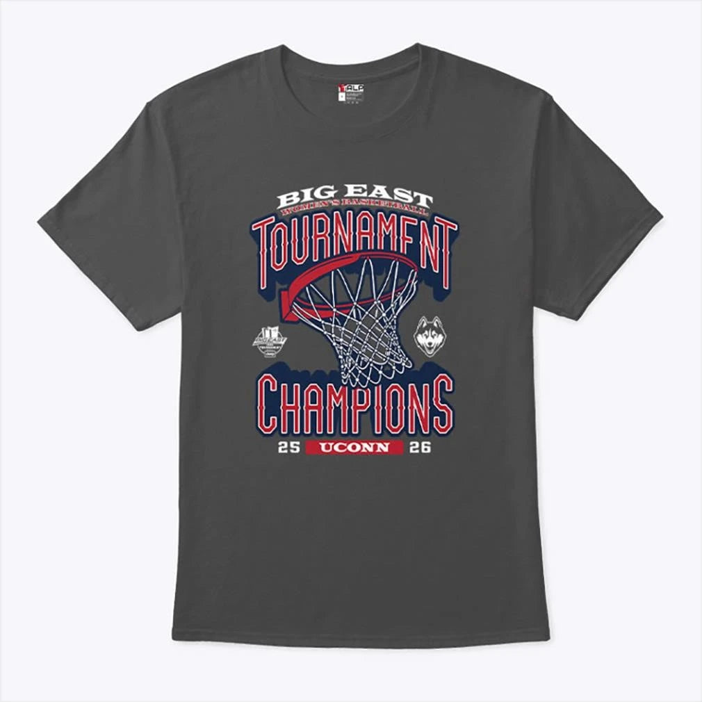 Uconn Big East Women’s Basketball Tournament Champions 25 26 Shirt