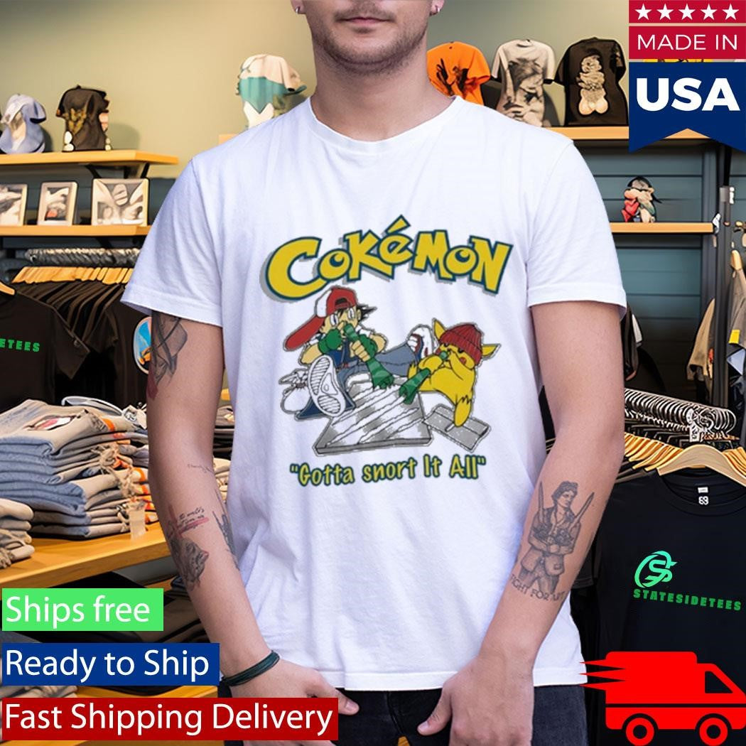 Vintage Cokémon Gotta Snort It All Shirt