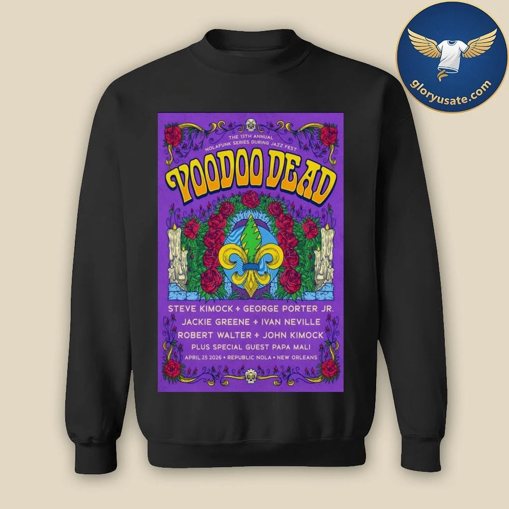 Voodoo Dead In New Orleans LA On April 25 2026 Poster Shirt