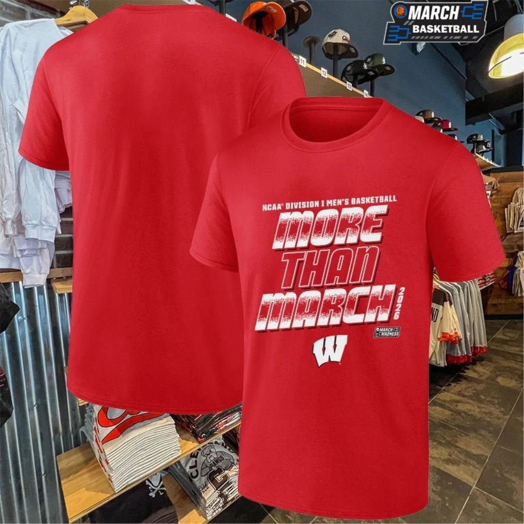 Wisconsin Badgers More Than March NCAA Division I Men’s Basketball March Madness 2026 T-shirts