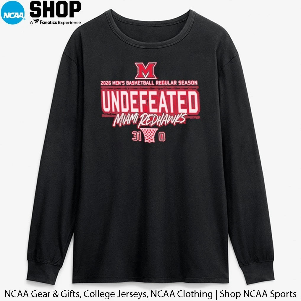 Miami RedHawks 2026 Men’s Basketball Regular Season Undefeated 31-0 T-Shirt
