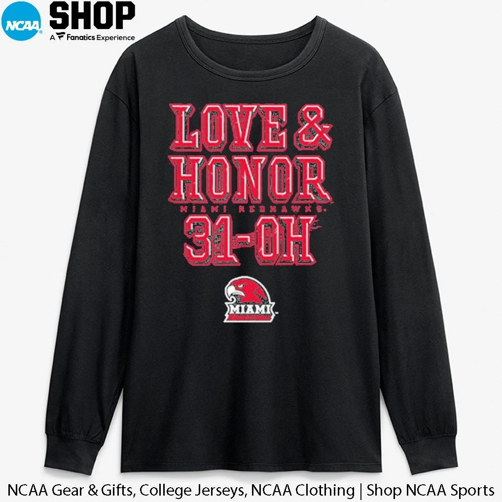 Miami RedHawks Love & Honor 31-OH T-Shirt