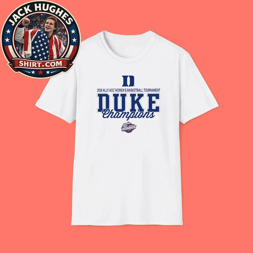 2026 Ally Acc Women’s Basketball Tournament Duke Champions Logo T-Shirt