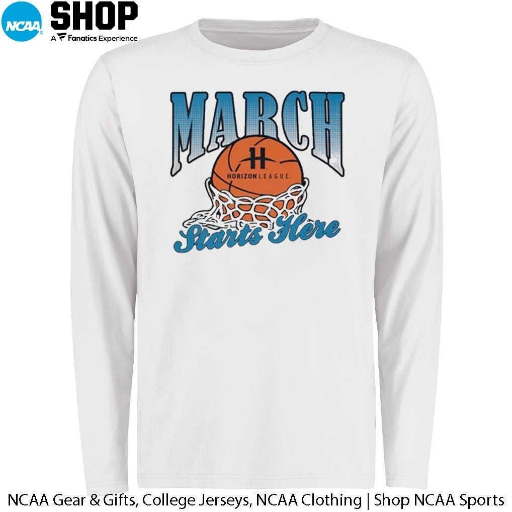 2026 Horizon League Basketball March Starts Here T-Shirt