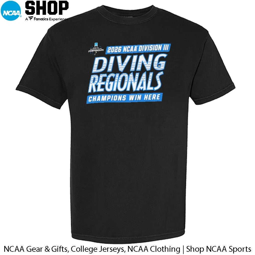 2026 NCAA Division III Diving Regionals Champions Win Here T-Shirt