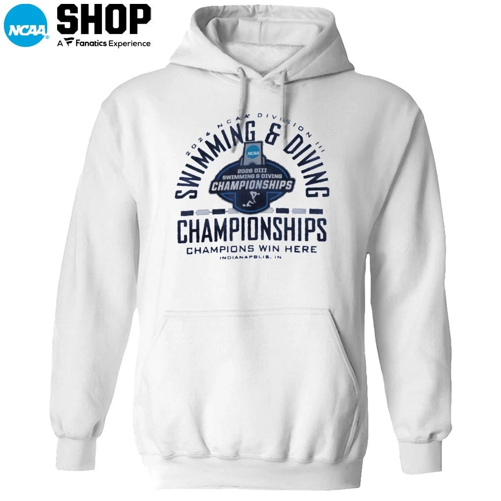 2026 NCAA Division III Swimming and Diving Championships Champions Win Here Indianapolis In T-Shirt