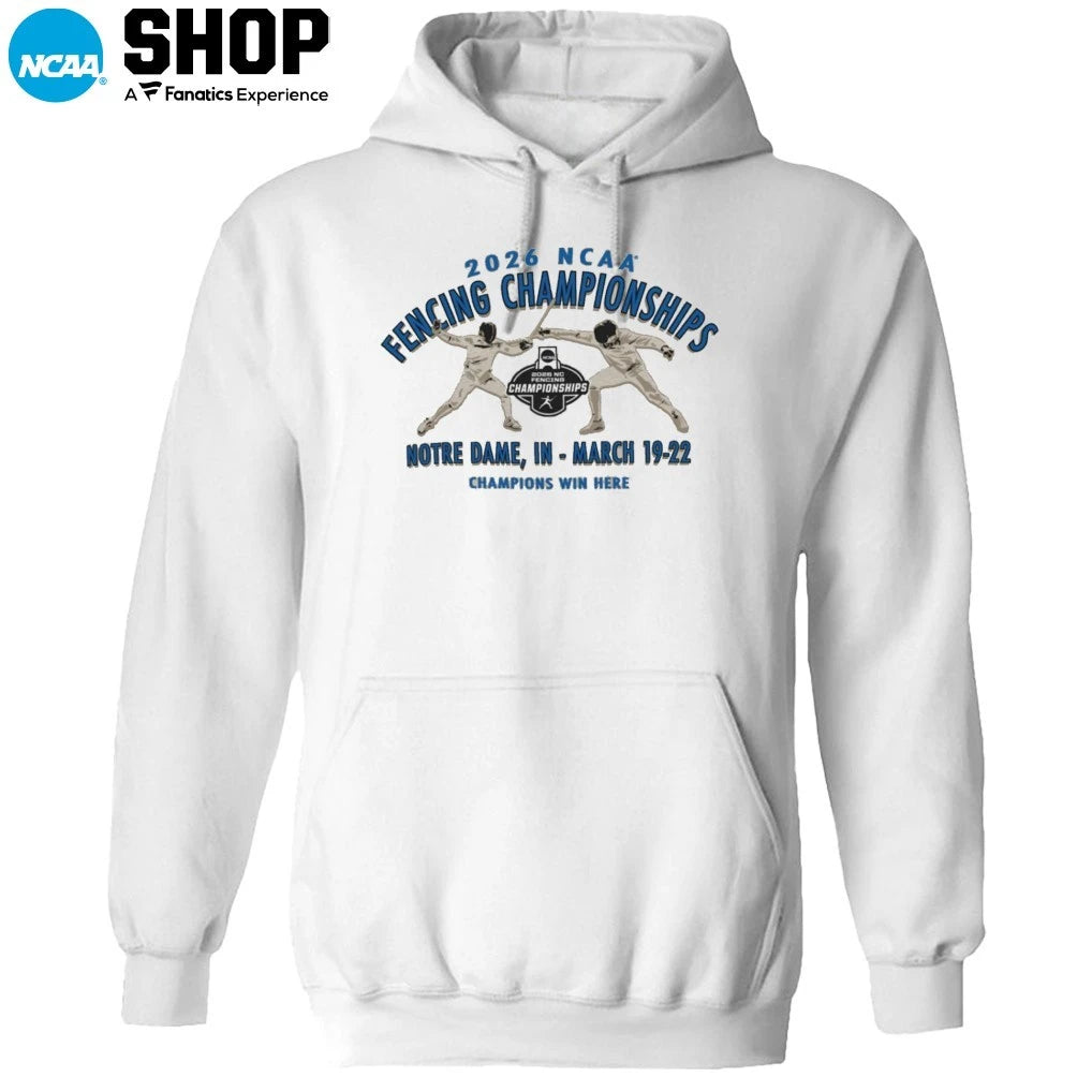 2026 NCAA Fencing Championships Champions Win Here Notre Dame In March 19-22 T-Shirt