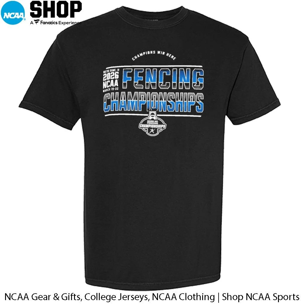 2026 NCAA Fencing Championships Notre Dame In March 19-22 Champions Win Here T-Shirt