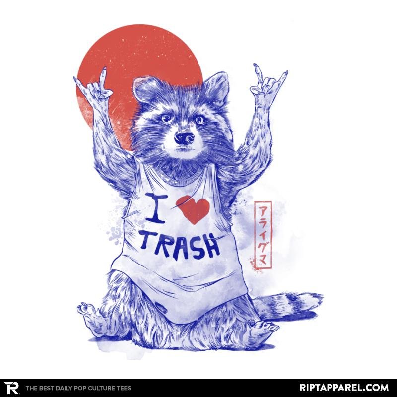 I Love Trash