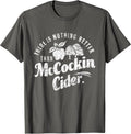 Mccain cider embarrassing Inappropriate tee shirts