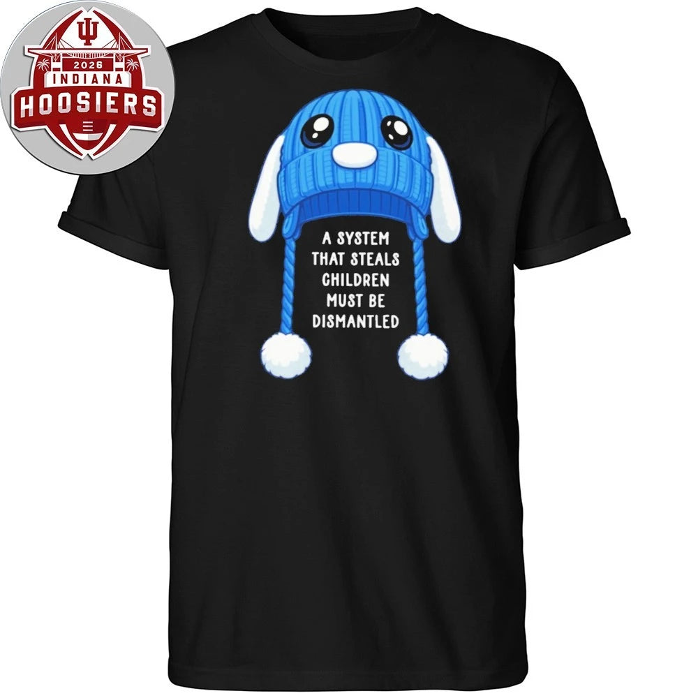 A System That Steals Children Must Be Dismantled Liam’s Bunny Hat 2026 Shirt