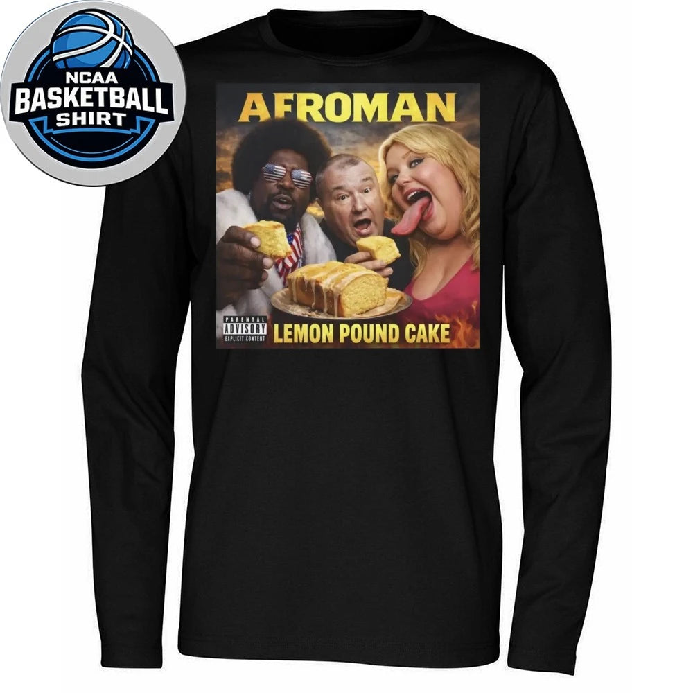 Afroman Lemon Pound Cake 2026 T-Shirt