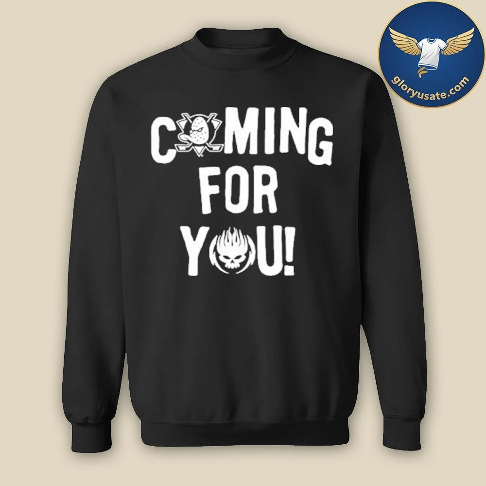 Anaheim Team Coming For You Shirt