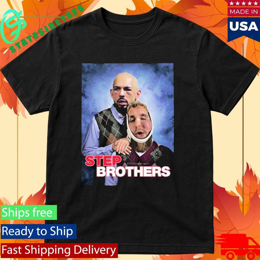 Andrew Tate Jake Paul Step Brothers Shirt