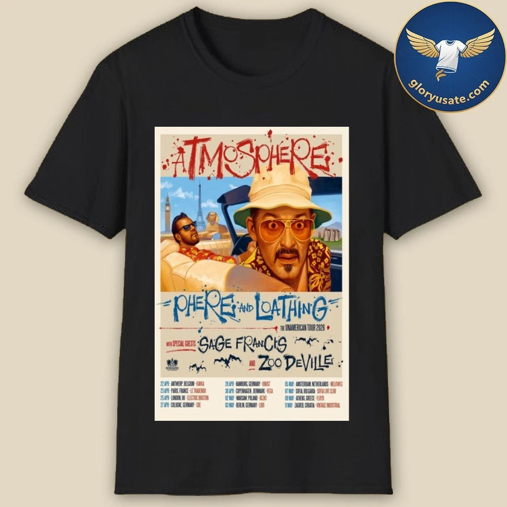 Atmosphere Sphere And Loathing The Unamerican Tour 2026 Poster Shirt