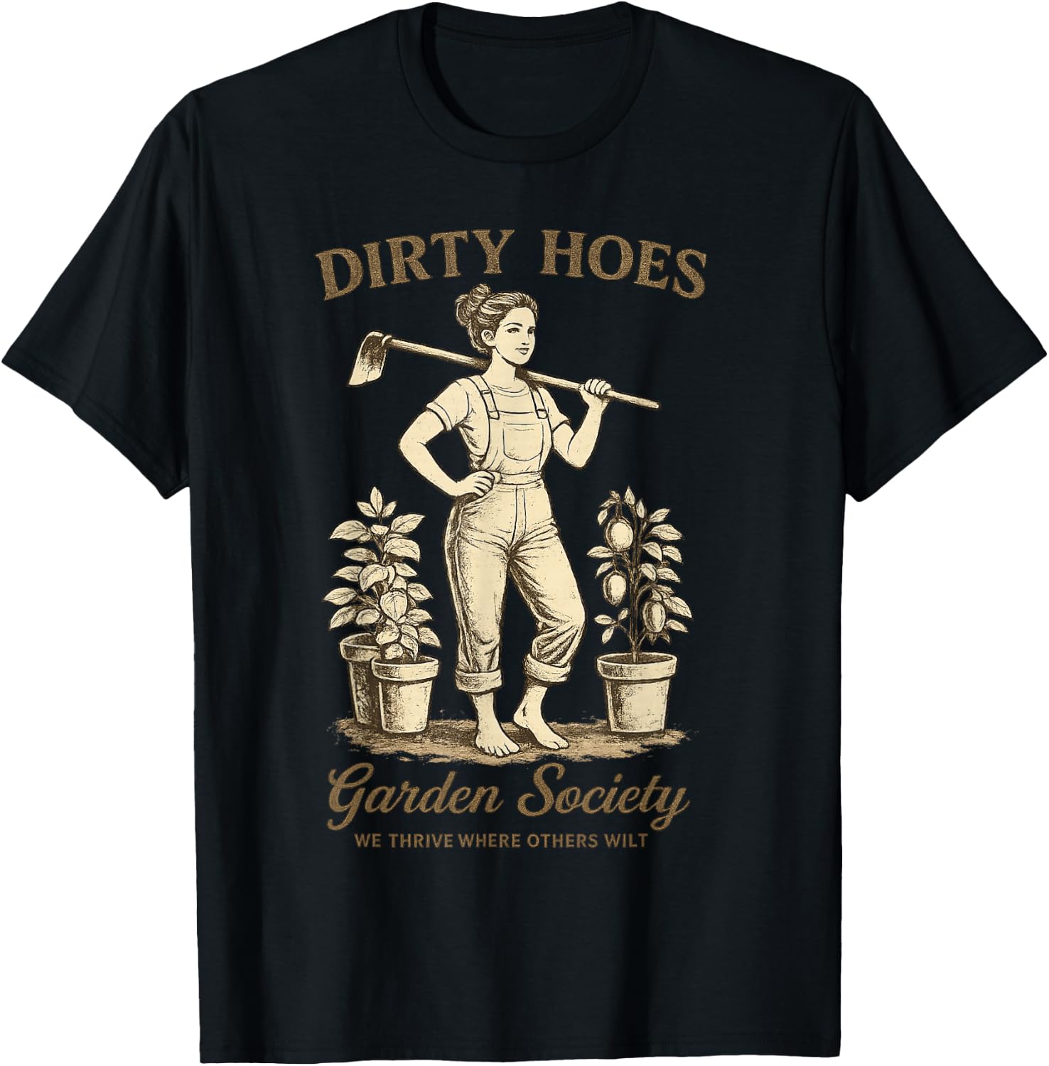 Dirty Hoes Garden Society Funny Gardener Vintage Gardening T-Shirt