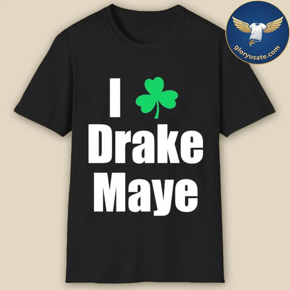 Bill Chisholm I Love Drake Maye Shirt