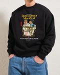 Democracy Manifest Volume II Sweatshirt
