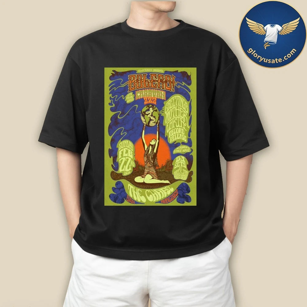 Bolero 2-22-2026 The Chapel In San Francisco CA Poster Shirt