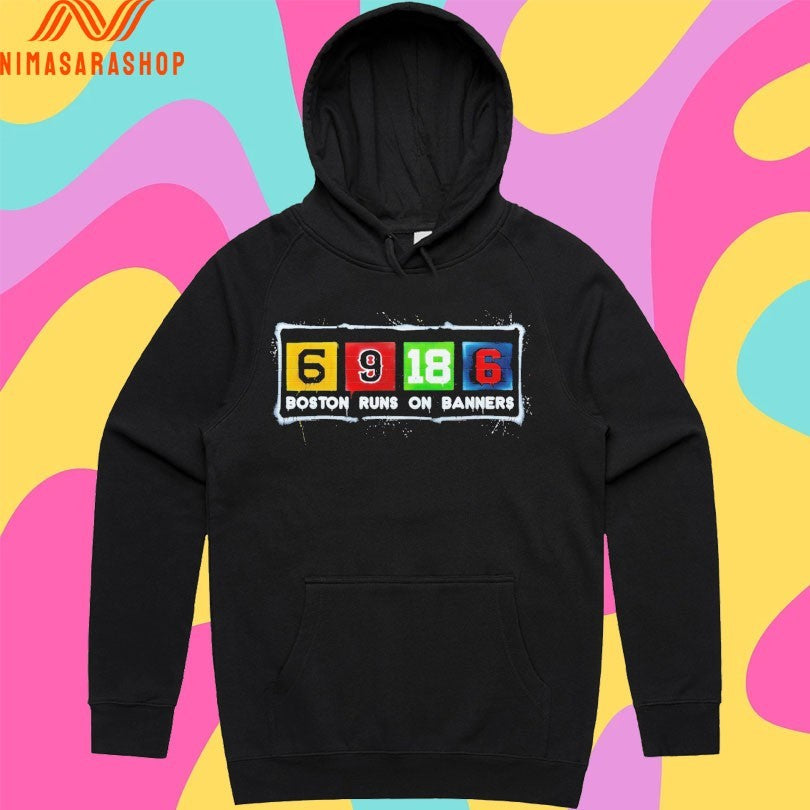 Boston Runs On Banners 6 9 18 6 Shirts