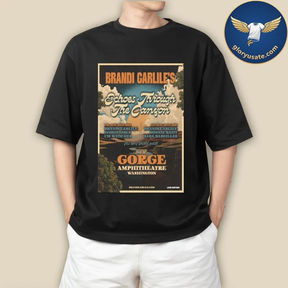 Brandi Carlile Tour May 2026 Live At Gorge Amphitheatre Washington Poster Shirt