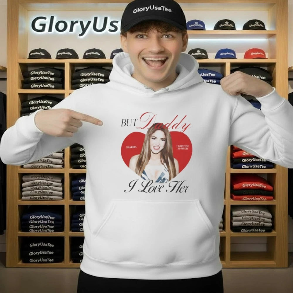 But Daddy I Love Her Shakira Ringer T-Shirt