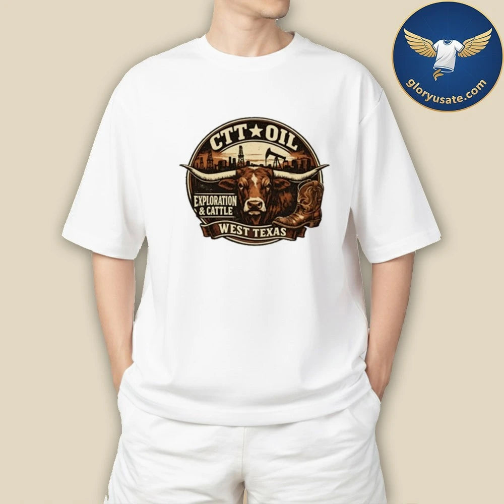 CTT Oil Exploration and Cattle T-Shirt