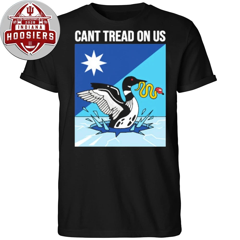 Can’t Tread On Us Minnesota Loon 2026 T-Shirt