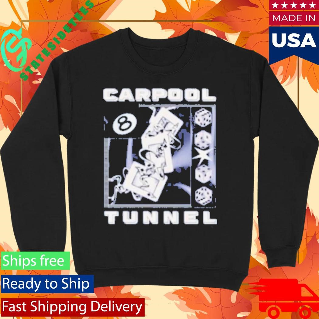 Carpool Tunnel Cpt Shirt