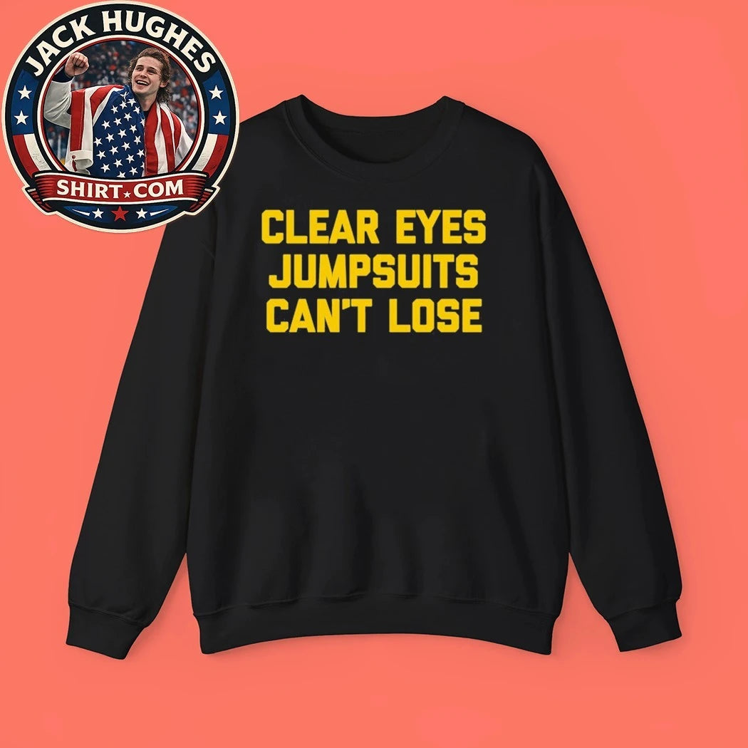 Clear Eyes Jumpsuits Can’t Lose Shirt