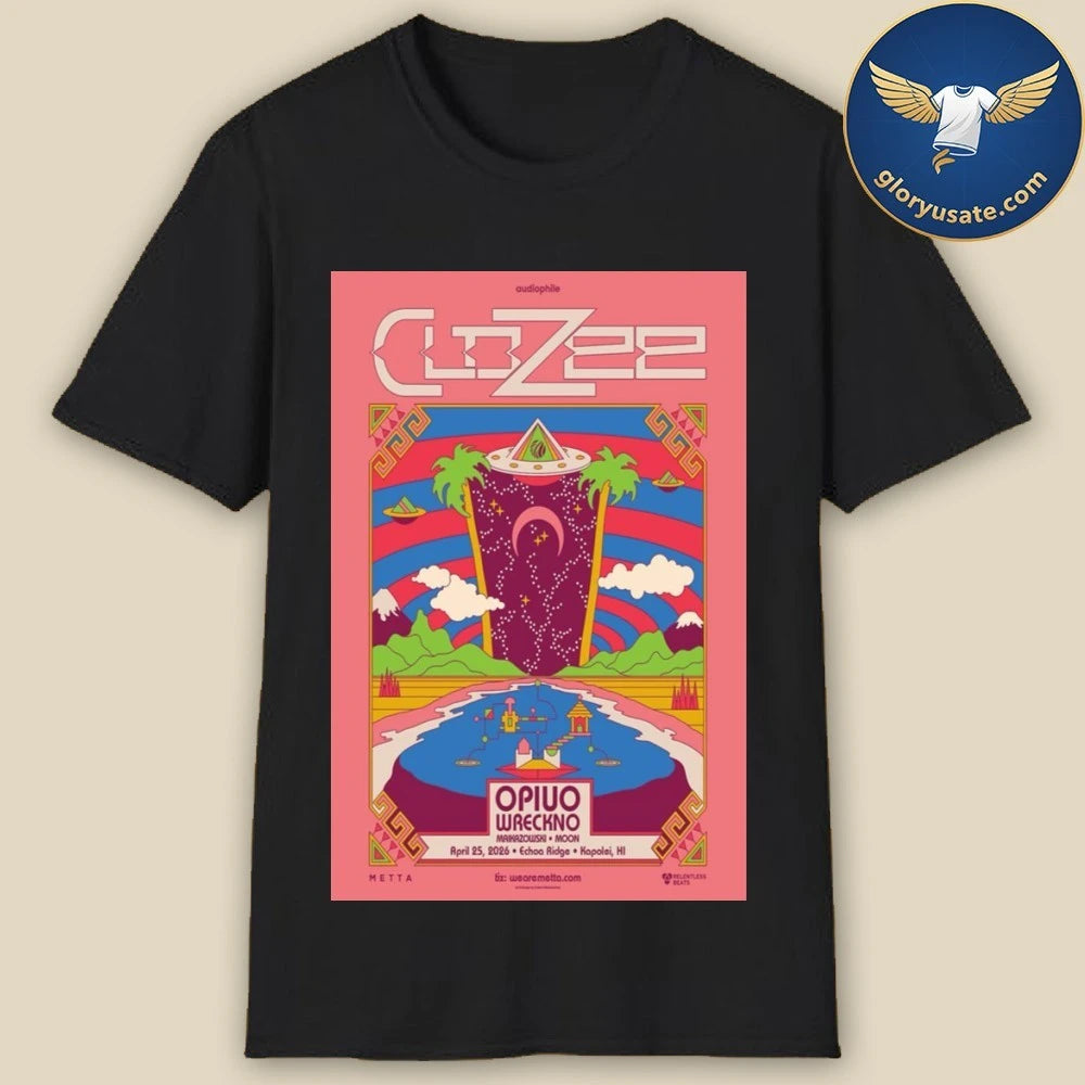 CloZee Apr 25 2026 Echoa Ridge in Kapolei Hawaii Tour Poster Shirt