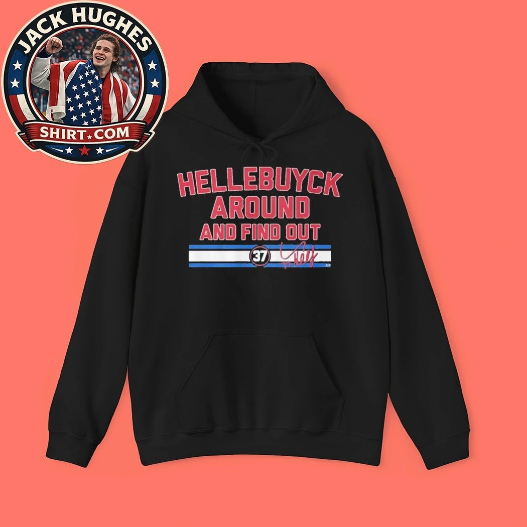 Connor Hellebuyck Around and Find Out Signature Shirt